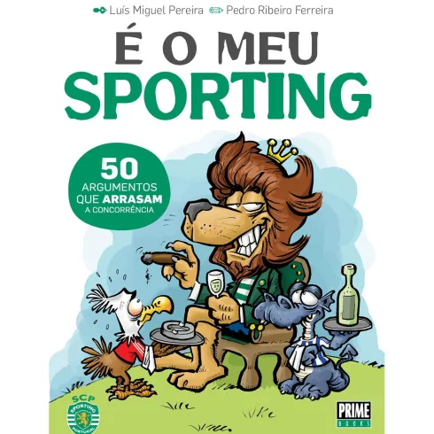 Pelo Meu Sporting! (Livro de Bolso) de Luís Miguel Pereira