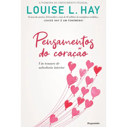 Pensamentos do Coração de Louise L. Hay