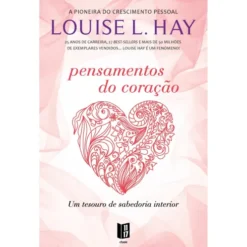 Pensamentos do Coração (Livro de Bolso) de Louise L. Hay