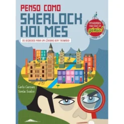 Penso como Sherlock Holmes de Carlo Carzan
