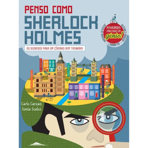 Penso como Sherlock Holmes de Carlo Carzan