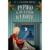 Pepino e os Vultos na Noite (Volume 3) de Margarida Salema D'Oliveira Martins