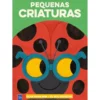 Pequenas Criaturas - Olha para Mim - Eu Sou Especial
