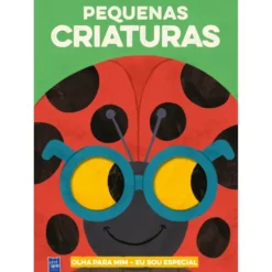 Pequenas Criaturas - Olha para Mim - Eu Sou Especial