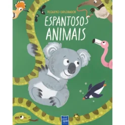 Pequeno Explorador - Espantosos Animais de YOYO BOOKS
