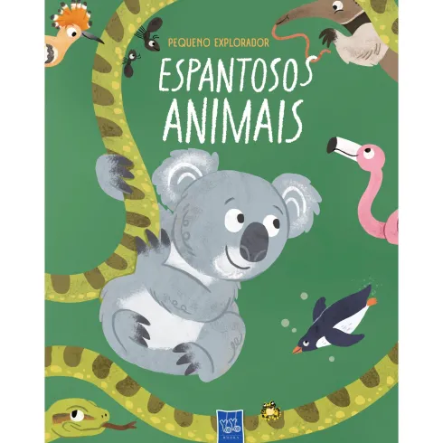 Pequeno Explorador - Espantosos Animais de YOYO BOOKS