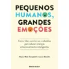 Pequenos Humanos, Grandes Emoções de Alyssa Blask Campbell