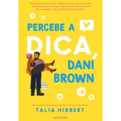 Percebe A Dica, Dani Brown de Talia Hibbert
