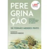 Peregrinação de Fernão Mendes Pinto de Aquilino Ribeiro