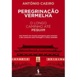 Peregrinação Vermelha de António Caeiro