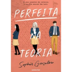 Perfeita Na Teoria de Sophie Gonzales