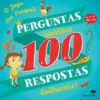 100 Perguntas Insólitas, 100 Respostas Brilhantes! de Pierre Demoitié