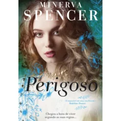 Perigoso de Minerva Spencer