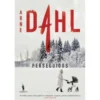 Perseguidos de Arne Dahl