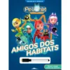 Petronix Defenders: Amigos dos Habitats - Escreve e Apaga