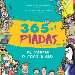365 + 1 Piadas de Partir o Côco a Rir! de Maria João Medeiros