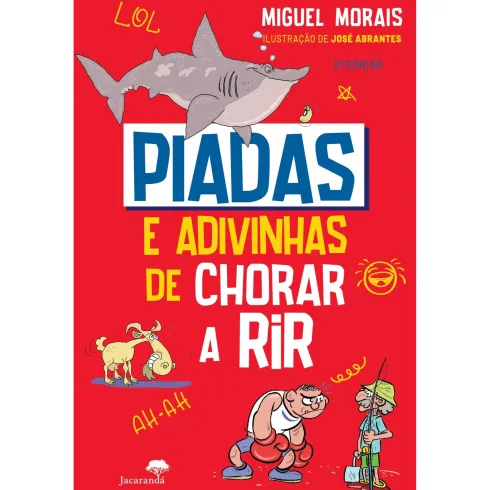 Piadas e Adivinhas de Chorar A Rir de Miguel Morais