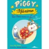 Piggy Máximo Nº 2 - Um Herói Rumo (à Glória!) ao Desastre! de Pip Jones