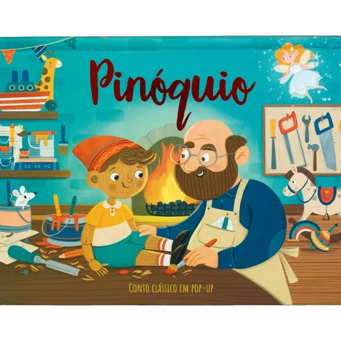 Pinóquio : Conto Clássico em Pop-up