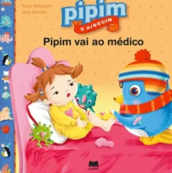 Pipim Vai ao Médico de Tiago Salgueiro