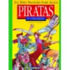 Piratas e Corsários de Ana Maria Magalhães e Isabel Alçada