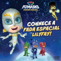 PJ Masks Power Heroes - Conhece a Fada Espacial Lilyfay!