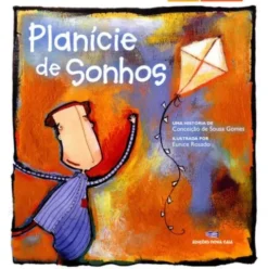 Planície de Sonhos de Conceição de Sousa Gomes