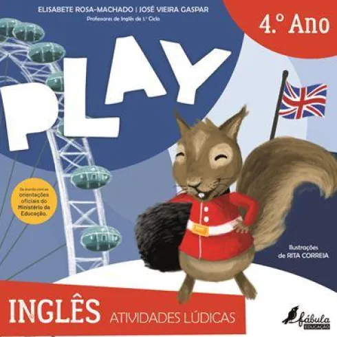 Play - Atividades Lúdicas - Inglês 4.º Ano