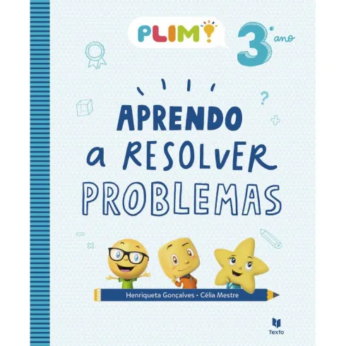 PLIM! Aprendo a Resolver Problemas 3º Ano