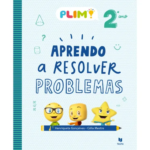PLIM! Aprendo a Resolver Problemas 2.º Ano