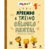 PLIM! Aprendo e Treino Cálculo Mental 1.º Ano