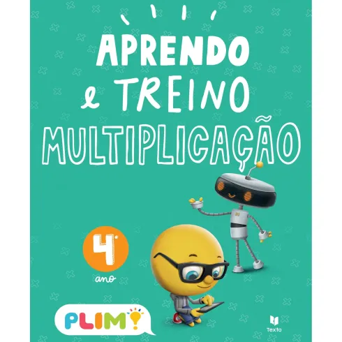 Plim! Aprendo e Treino Multiplicação 4.º Ano