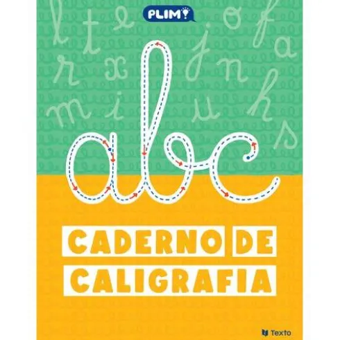 PLIM! Caderno de Caligrafia de Paula Melo e Marisa Costa