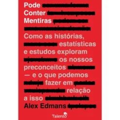 Pode Conter Mentiras de Alex Edmans