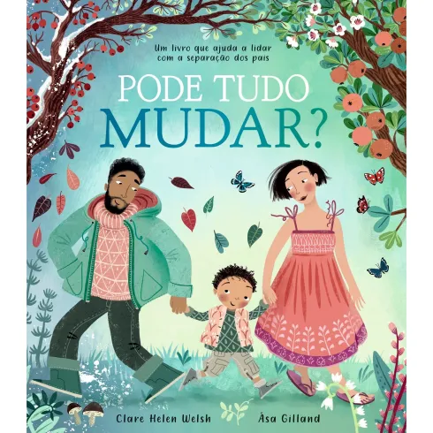 Pode Tudo Mudar? de Clare Helen Welsh