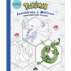Pokémon - Lendárias e Míticas Aventuras para Colorir