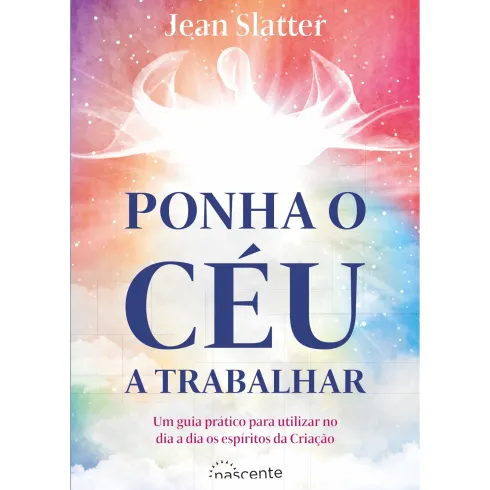 Ponha o Céu a Trabalhar de Jean Slatter