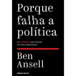 Porque Falha a Política de Ben Ansell