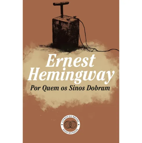 Por Quem os Sinos Dobram de Ernest Hemingway