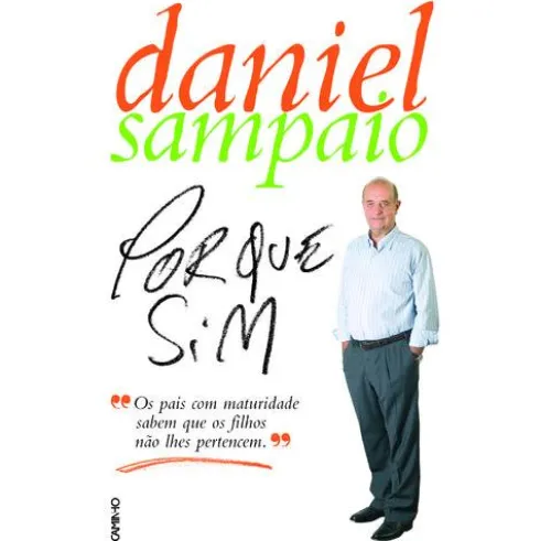 Porque Sim de Daniel Sampaio