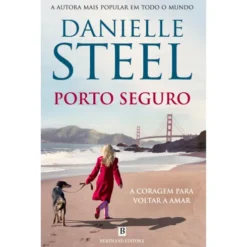 Porto Seguro de Danielle Steel