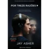 Por Treze Razões de Jay Asher