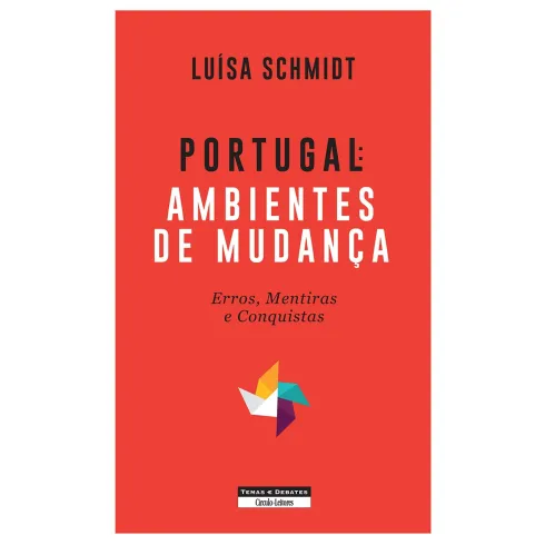 Portugal - Ambientes de Mudança de Luísa Schmidt