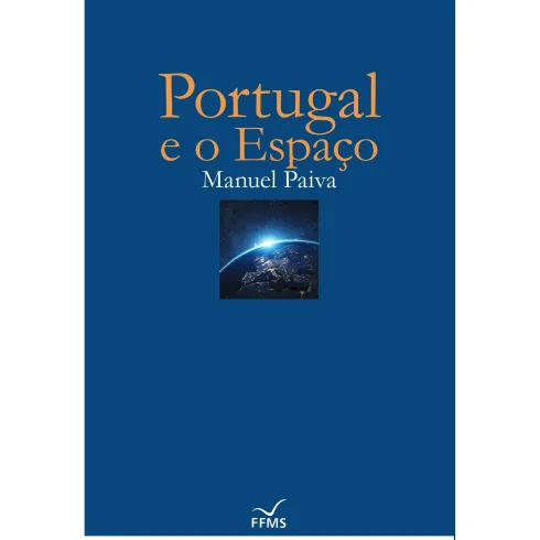 Portugal e o Espaço de Manuel Paiva