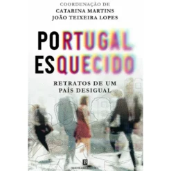 Portugal Esquecido de Catarina Martins
