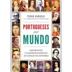 Portugueses no Mundo de Pedro Rabaçal