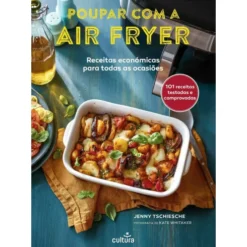 Poupar com a Air Fryer de Jenny Tschiesche