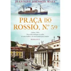 Praça do Rossio, N.º 59 de Jeannine Maia