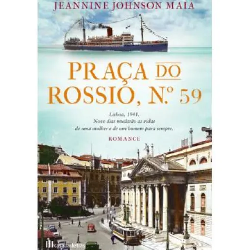 Praça do Rossio, N.º 59 de Jeannine Maia