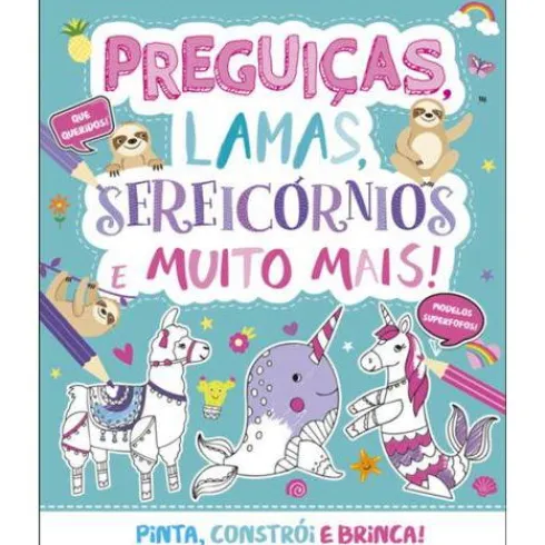 Preguiças, Lamas, Sereicórnios e Muito Mais!
